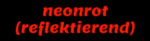 neonrot reflektierend