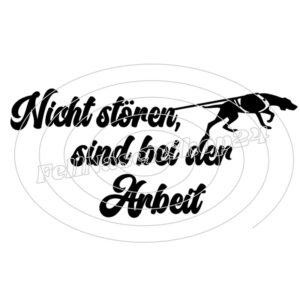 Nicht stören - Sind bei der Arbeit